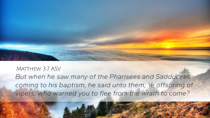 Matthew 3:7 ASV Bible Verse Image