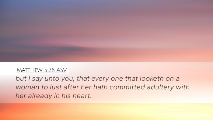 Matthew 5:28 ASV Bible Verse Image