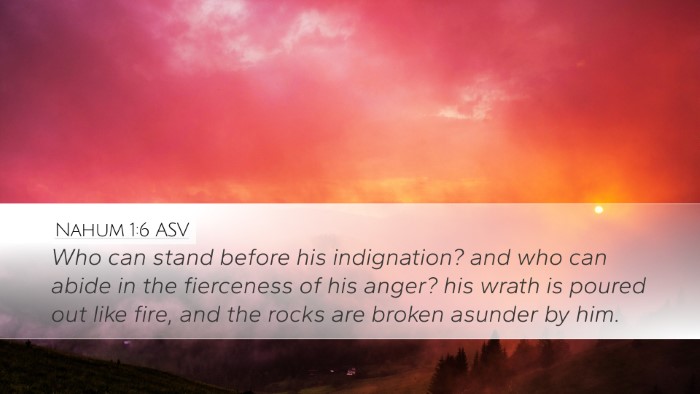 Nahum 1:6 ASV Bible Verse Image
