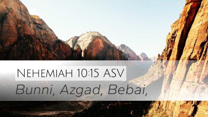 Nehemiah 10:15 ASV Bible Verse Image