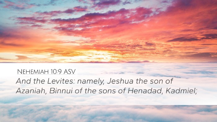 Nehemiah 10:9 ASV Bible Verse Image