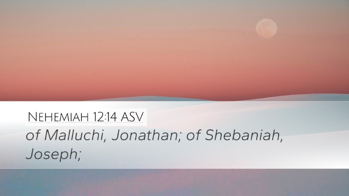 Nehemiah 12:14 ASV Bible Verse Image