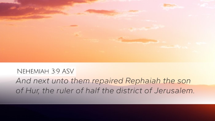 Nehemiah 3:9 ASV Desktop Wallpaper - And next unto them repaired Rephaiah the son of - Desktop Bible Verse Wallpaper