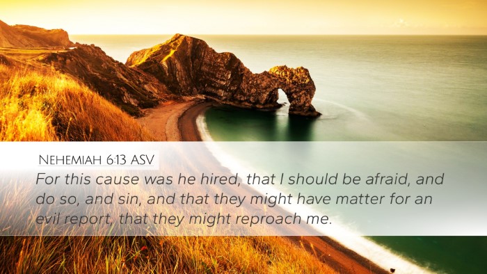 Nehemiah 6:13 ASV Bible Verse Image
