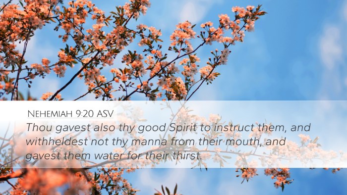 Nehemiah 9:20 ASV Bible Verse Image