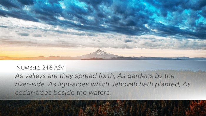 Numbers 24:6 ASV Bible Verse Image