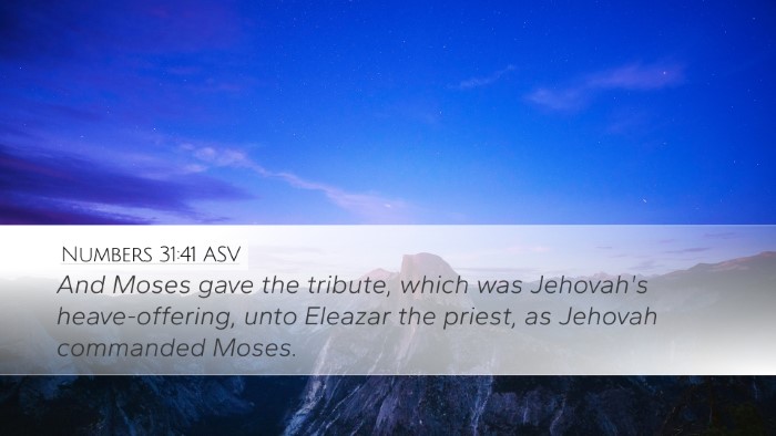 Numbers 31:41 ASV Bible Verse Image