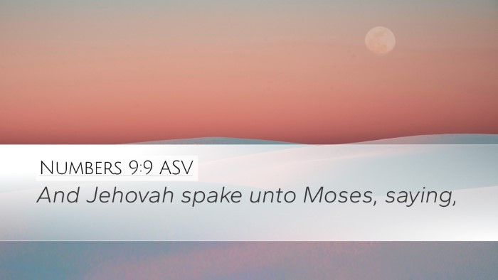 Numbers 9:9 ASV Desktop Wallpaper - And Jehovah spake unto Moses, - Desktop Bible Verse Wallpaper