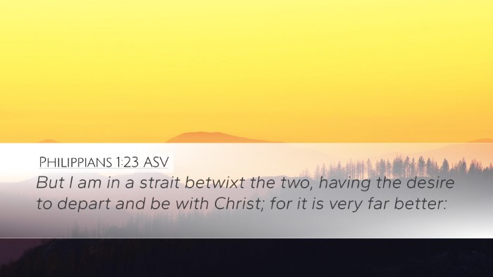 Philippians 1:23 ASV Bible Verse Image