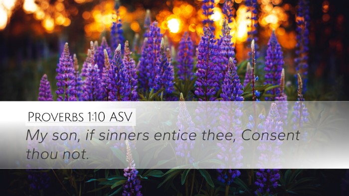 Proverbs 1:10 ASV Bible Verse Image