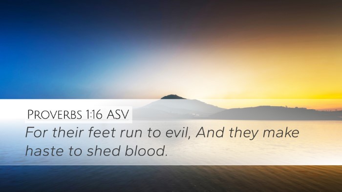 Proverbs 1:16 ASV Bible Verse Image
