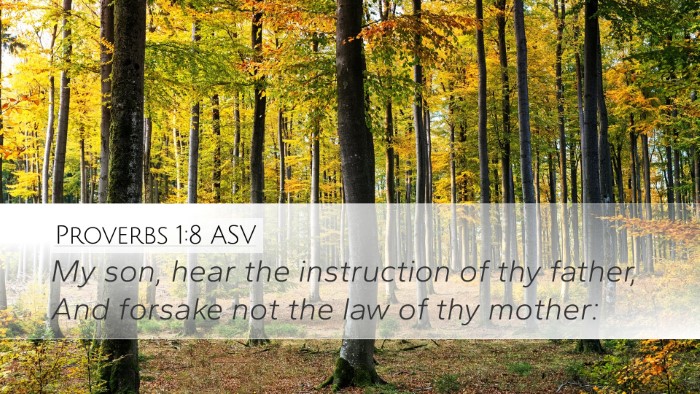 Proverbs 1:8 ASV Bible Verse Image