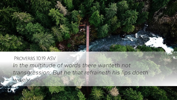 Proverbs 10:19 ASV Bible Verse Image