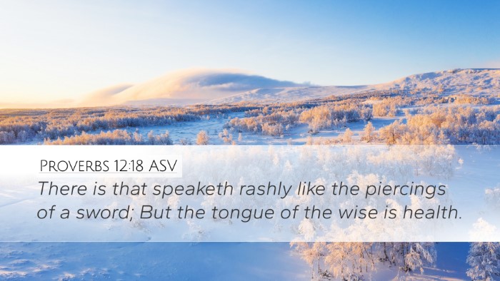 Proverbs 12:18 ASV Bible Verse Image