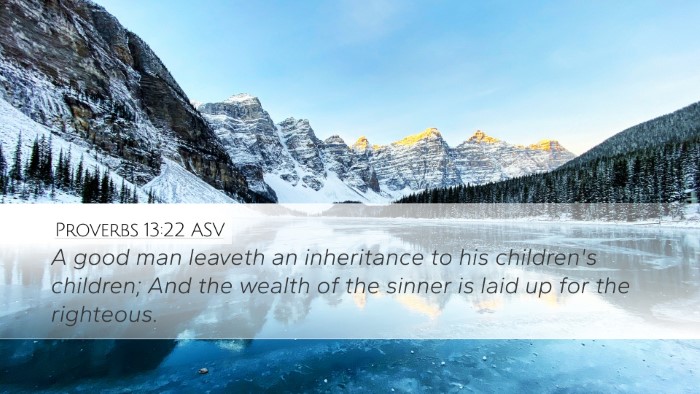 Proverbs 13:22 ASV Bible Verse Image