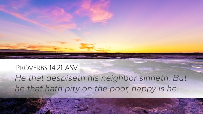 Proverbs 14:21 ASV Bible Verse Image