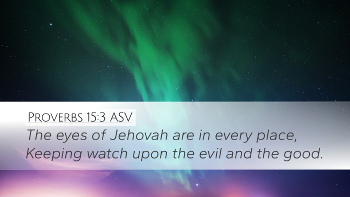 Proverbs 15:3 ASV Bible Verse Image