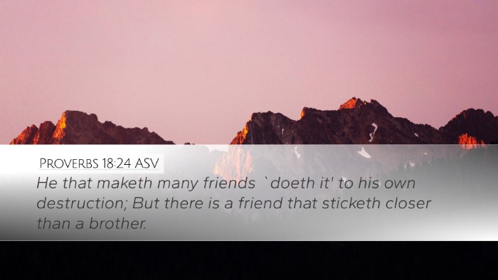 Proverbs 18:24 ASV Bible Verse Image
