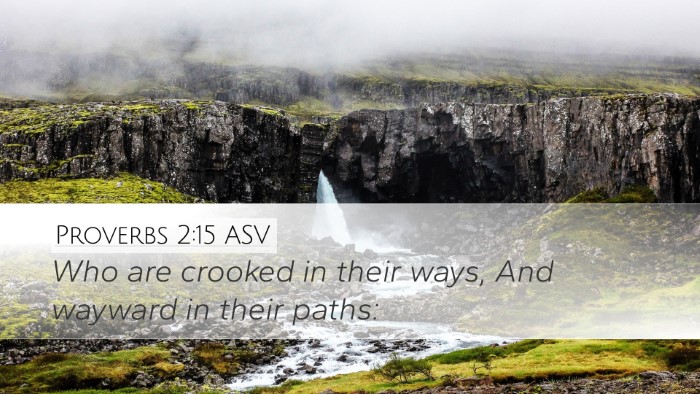 Proverbs 2:15 ASV Bible Verse Image