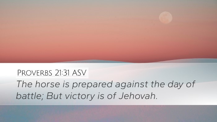 Proverbs 21:31 ASV Desktop Wallpaper - The horse is prepared against the day of battle; - Desktop Bible Verse Wallpaper