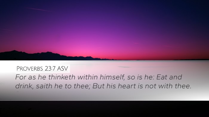 Proverbs 23:7 ASV Bible Verse Image