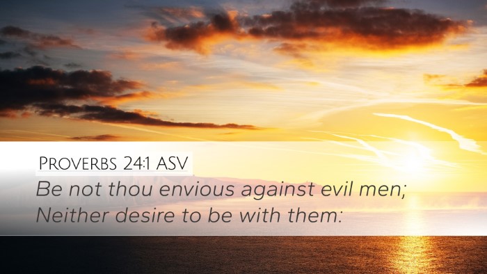 Proverbs 24:1 ASV Bible Verse Image