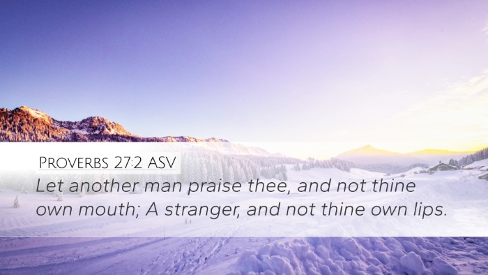Proverbs 27:2 ASV Bible Verse Image