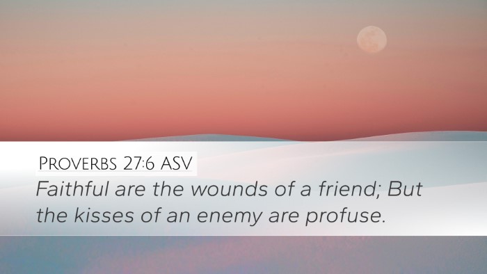 Proverbs 27:6 ASV Desktop Wallpaper - Faithful are the wounds of a friend; But the - Desktop Bible Verse Wallpaper
