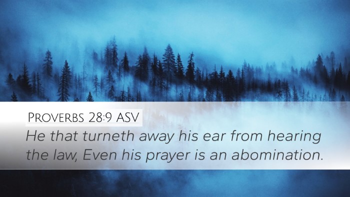 Proverbs 28:9 ASV Bible Verse Image