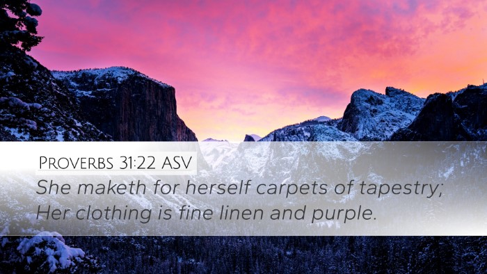 Proverbs 31:22 ASV Bible Verse Image