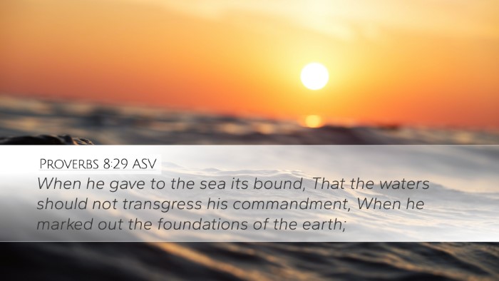 Proverbs 8:29 ASV Bible Verse Image
