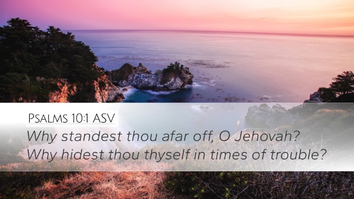 Psalms 10:1 ASV Bible Verse Image