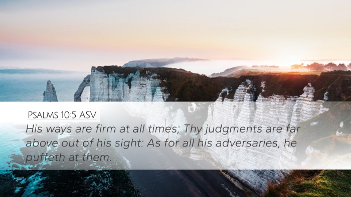 Psalms 10:5 ASV Bible Verse Image
