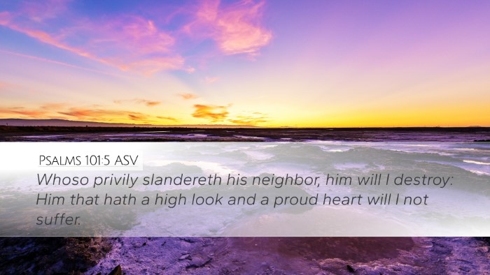 Psalms 101:5 ASV Bible Verse Image