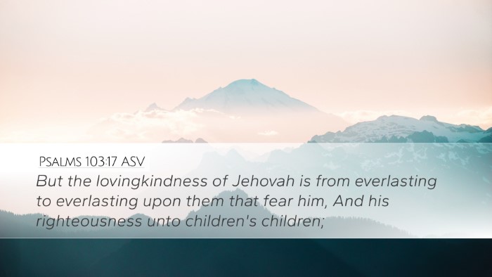 Psalms 103:17 ASV Bible Verse Image