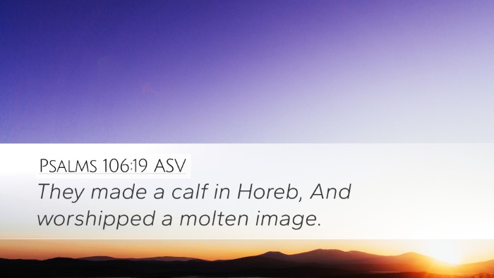 Psalms 106:19 ASV Desktop Wallpaper - They made a calf in Horeb, And worshipped a - Desktop Bible Verse Wallpaper