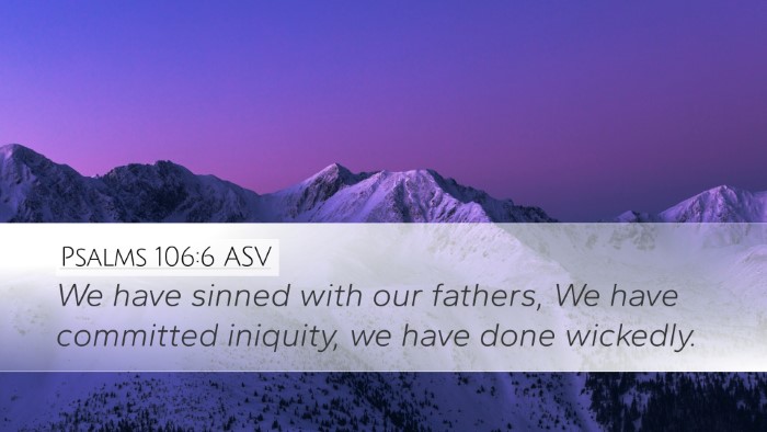 Psalms 106:6 ASV Bible Verse Image
