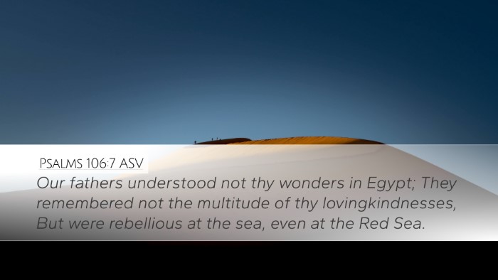 Psalms 106:7 ASV Bible Verse Image