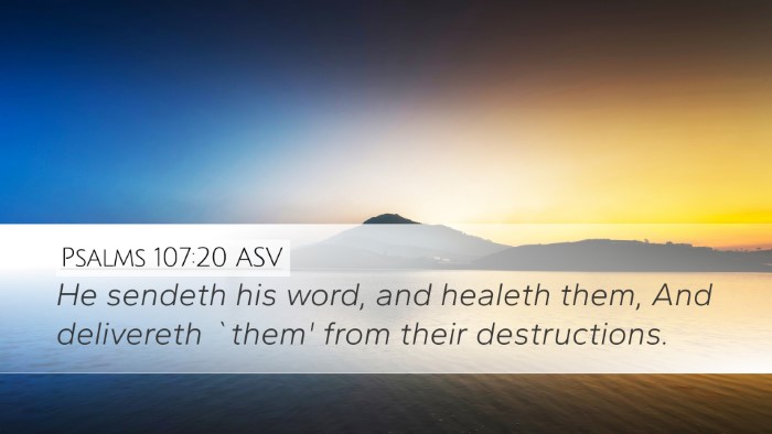 Psalms 107:20 ASV Bible Verse Image