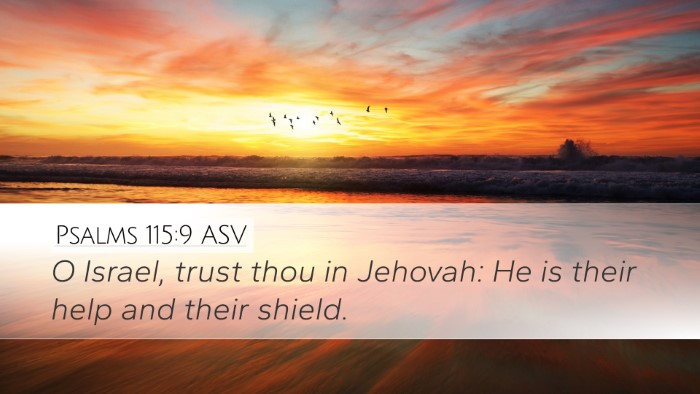 Psalms 115:9 ASV Bible Verse Image