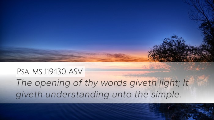 Psalms 119:130 ASV Bible Verse Image