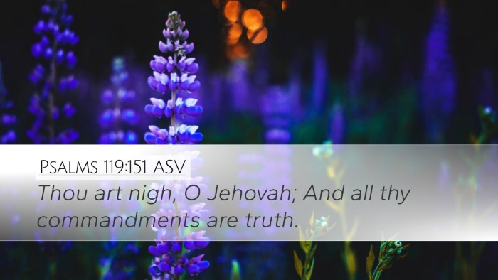 Psalms 119:151 ASV Bible Verse Image
