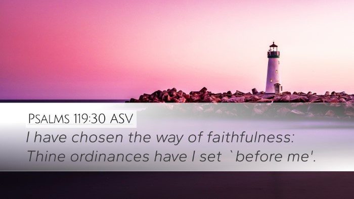 Psalms 119:30 ASV Bible Verse Image