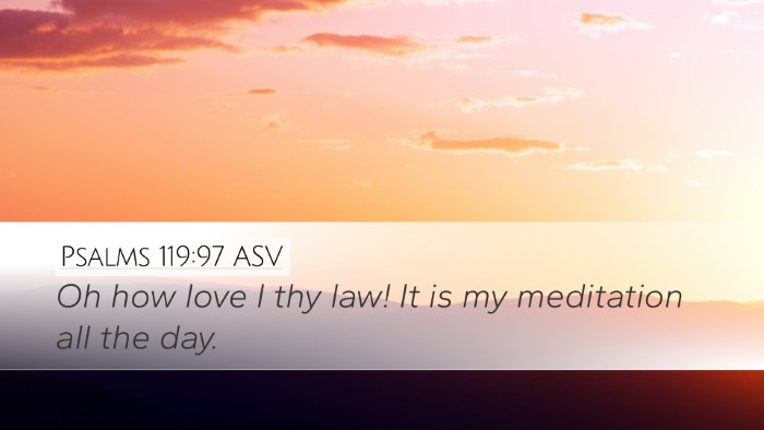Psalms 119:97 ASV Bible Verse Image