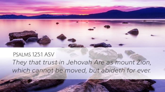 Psalms 125:1 ASV Bible Verse Image