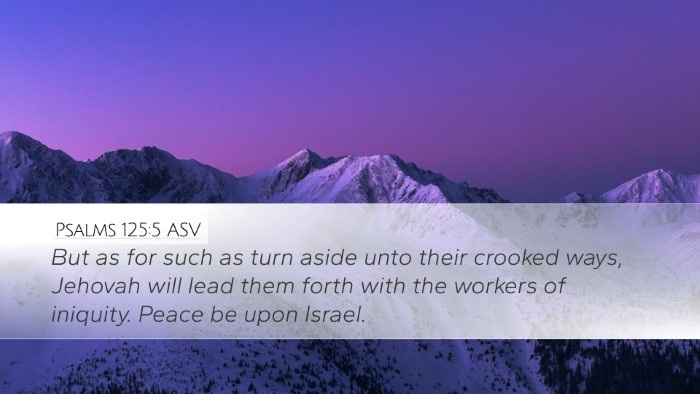Psalms 125:5 ASV Bible Verse Image