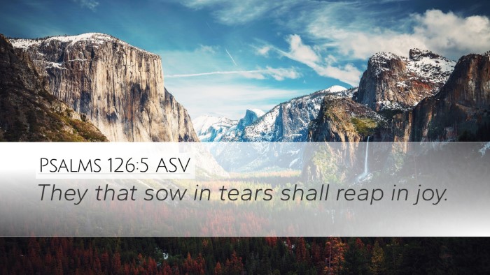 Psalms 126:5 ASV Desktop Wallpaper - They that sow in tears shall reap in - Desktop Bible Verse Wallpaper
