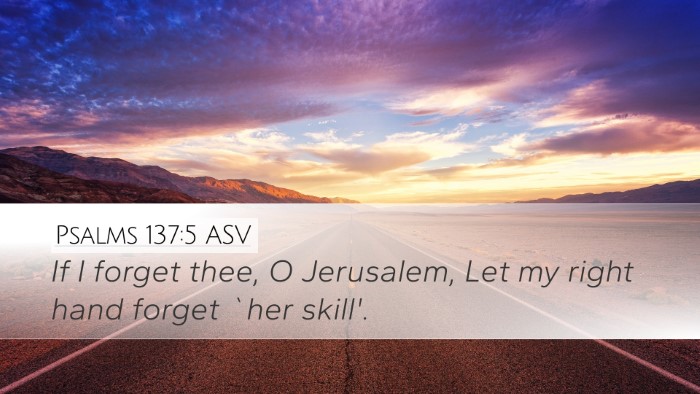 Psalms 137:5 ASV Bible Verse Image