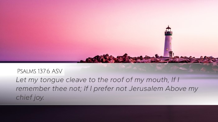 Psalms 137:6 ASV Bible Verse Image