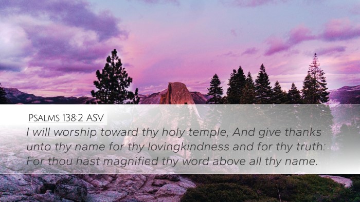 Psalms 138:2 ASV Bible Verse Image